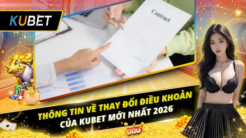 Thông Tin Về Thay Đổi Điều Khoản